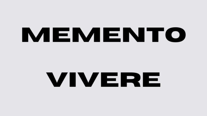 Memento Vivere